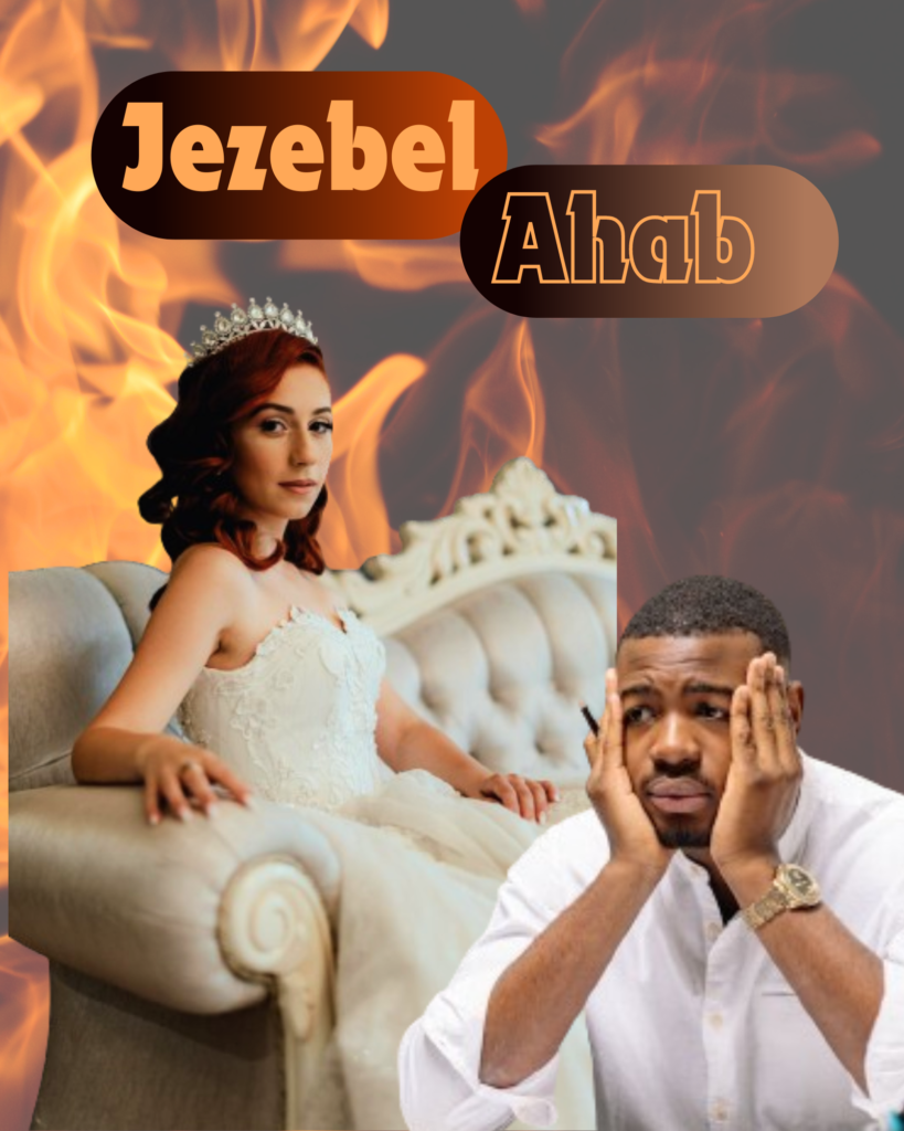 Ahab and Jezebel Spirits