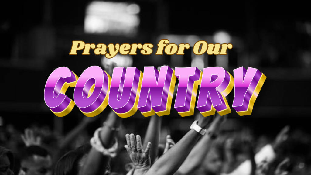 Prayers for Our Country