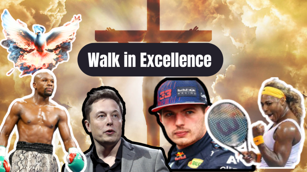 Walk in Excellence