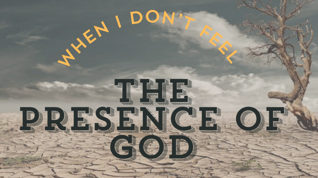 the Presence of God