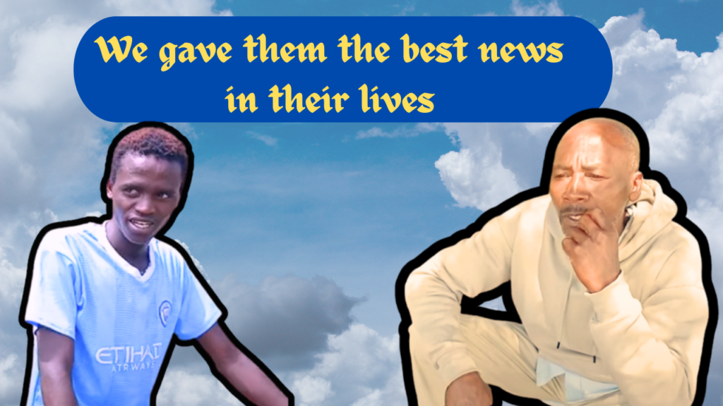 We Gave Them the Best News in their Lives